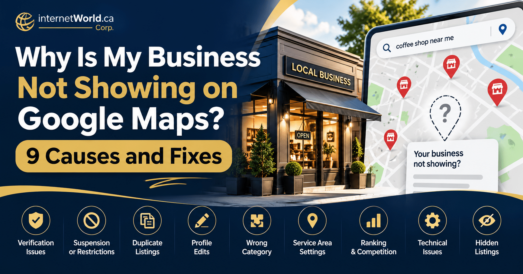 Why is my business not showing on Google Maps? Illustration of a missing business listing with nine common Google Business Profile visibility issues